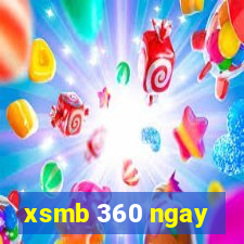 xsmb 360 ngay