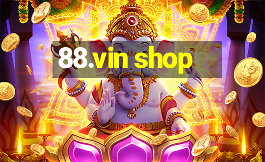 88.vin shop