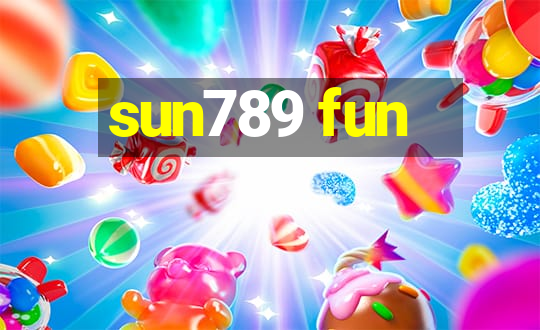 sun789 fun