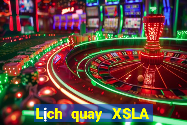 Lịch quay XSLA ngày 19