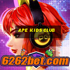 ape kids club