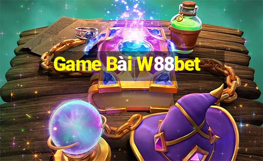 Game Bài W88bet