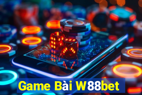 Game Bài W88bet