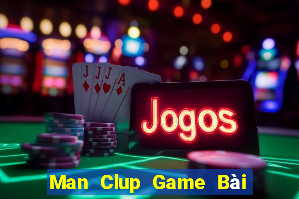 Man Clup Game Bài Nạp The Garena