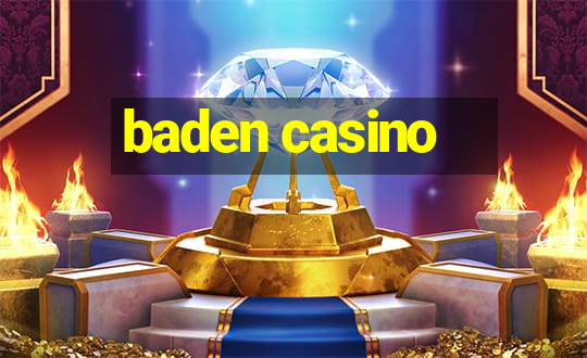 baden casino