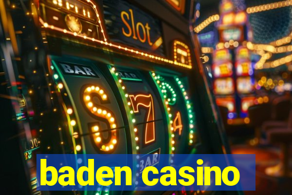 baden casino