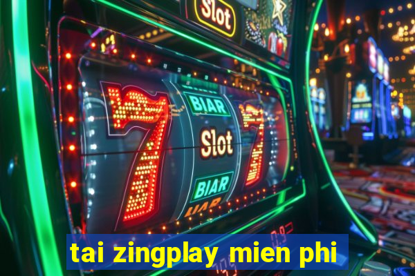 tai zingplay mien phi