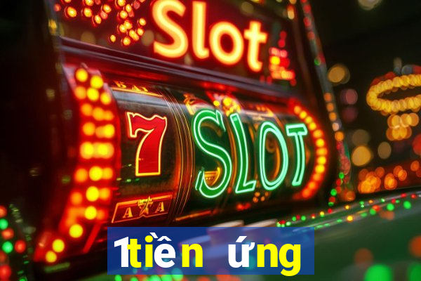 1tiền ứng dụng phụ trợ