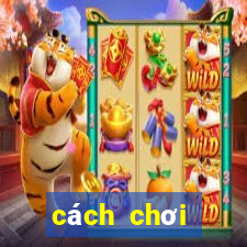 cách chơi blackjack dễ thắng