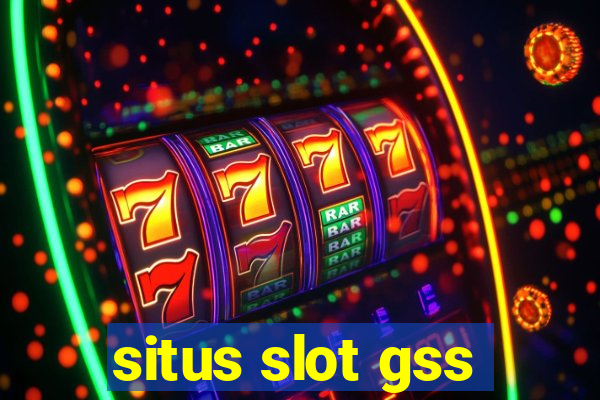 situs slot gss