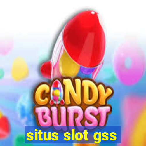 situs slot gss