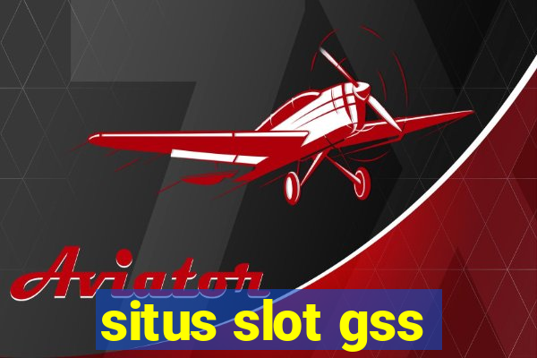 situs slot gss