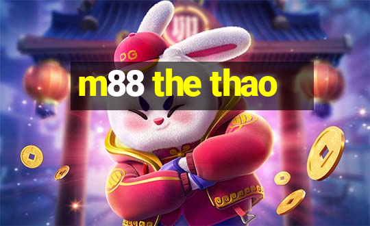 m88 the thao