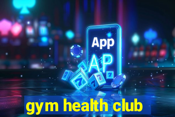 gym health club