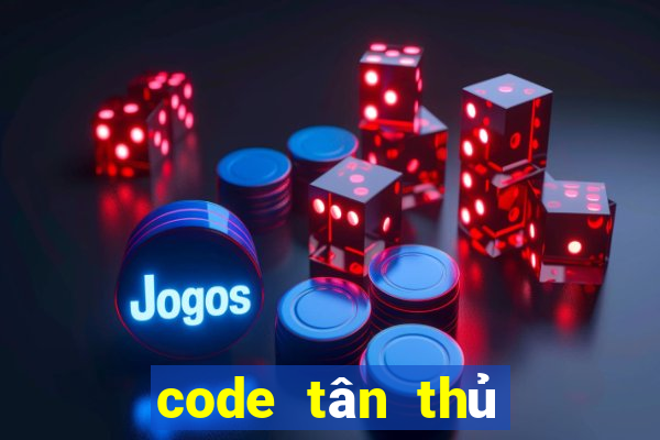 code tân thủ game bài