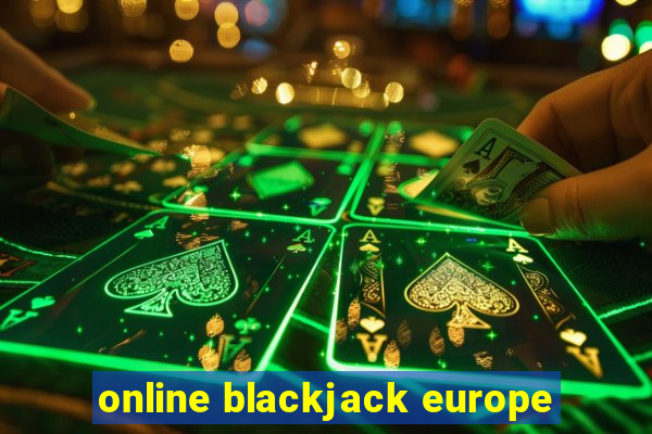 online blackjack europe