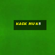 hack mu h5