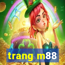 trang m88