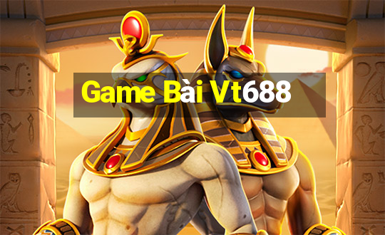 Game Bài Vt688