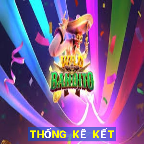 THỐNG KÊ KẾT QUẢ XSKG ngày 4