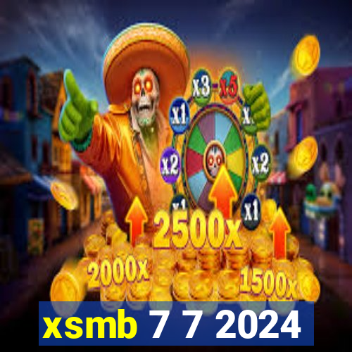 xsmb 7 7 2024