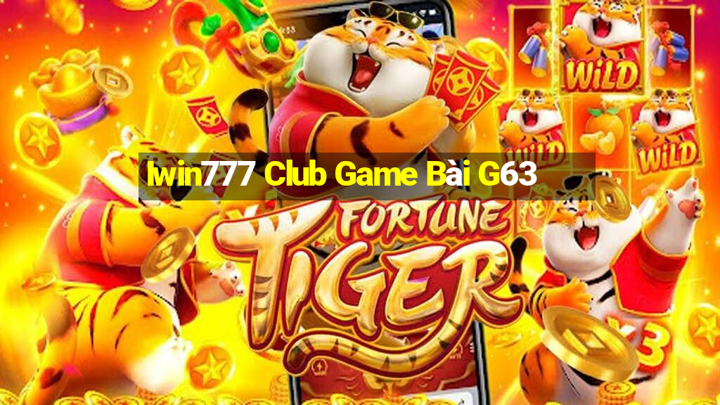 Iwin777 Club Game Bài G63