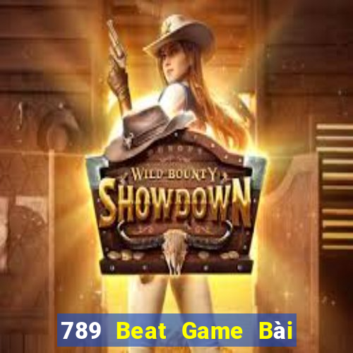 789 Beat Game Bài Online Uy Tín