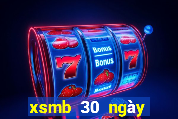 xsmb 30 ngày gần đây nhất