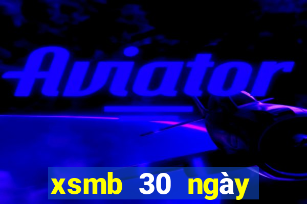 xsmb 30 ngày gần đây nhất