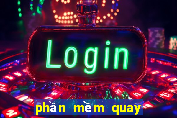 phần mềm quay xổ số miền bắc