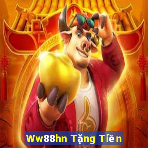 Ww88hn Tặng Tiền