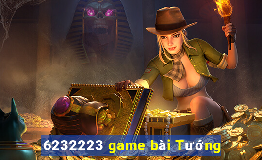 6232223 game bài Tướng