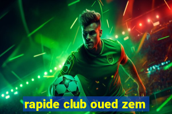 rapide club oued zem