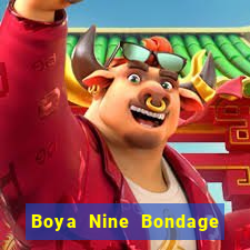 Boya Nine Bondage Địa chủ