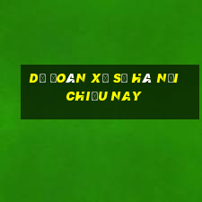 dự đoán xổ số hà nội chiều nay