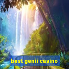 best genii casino