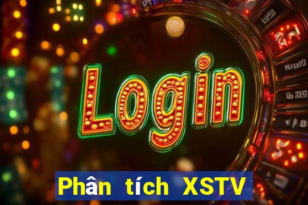 Phân tích XSTV Thứ 7