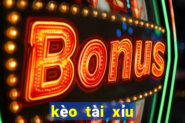 kèo tài xỉu 2.1 4