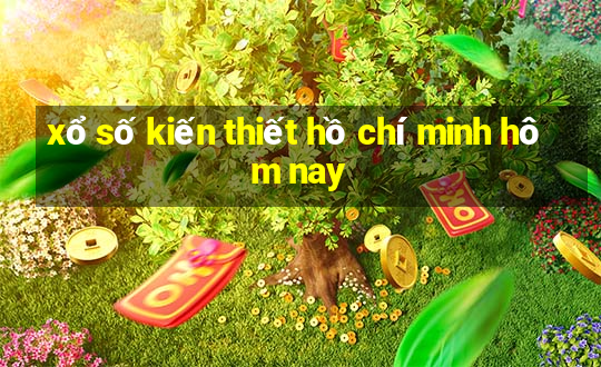 xổ số kiến thiết hồ chí minh hôm nay