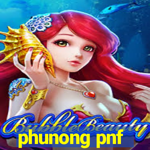 phunong pnf