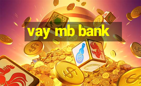 vay mb bank