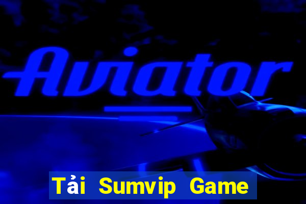 Tải Sumvip Game Bài Nạp Sms