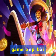 game xếp bài trên máy tính