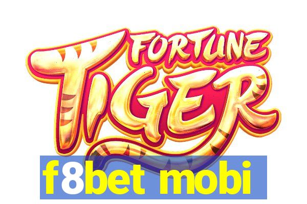 f8bet mobi