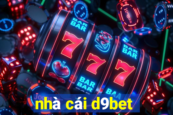 nhà cái d9bet