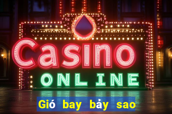 Gió bay bảy sao xổ số 12068