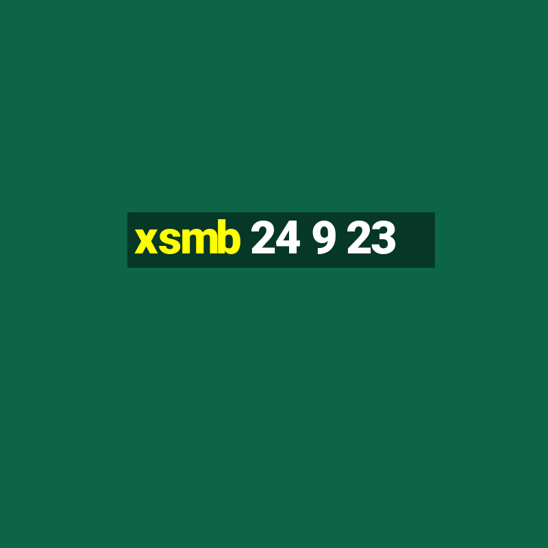 xsmb 24 9 23