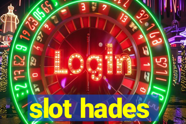 slot hades