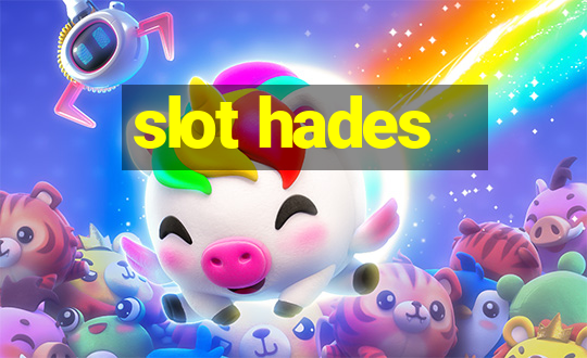 slot hades