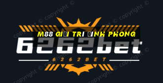 M88 Giải trí Đình Phong